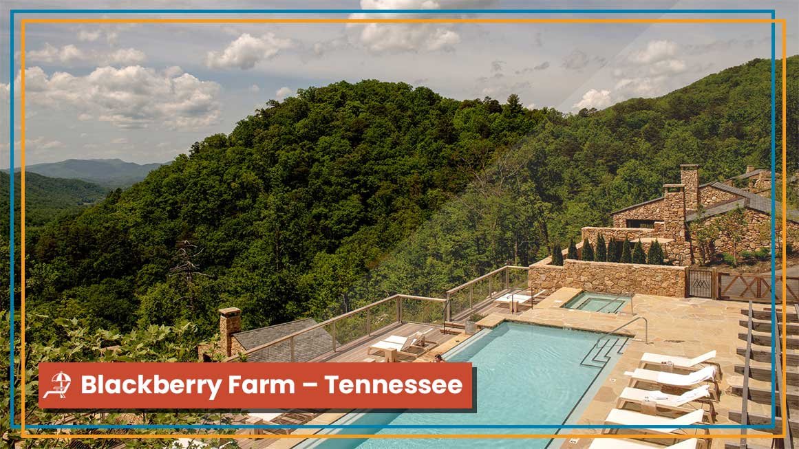 Blackberry-Farm-–-Tennessee